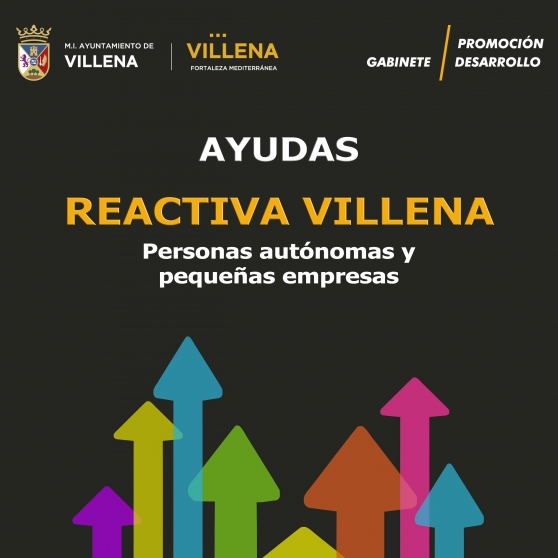 PLAN REACTIVA VILLENA Convocatoria de ayudas para personas autónomas y microempresas de Villena